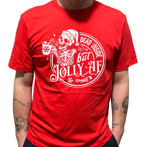 Dead Inside but Jolly AF T-SHIRT