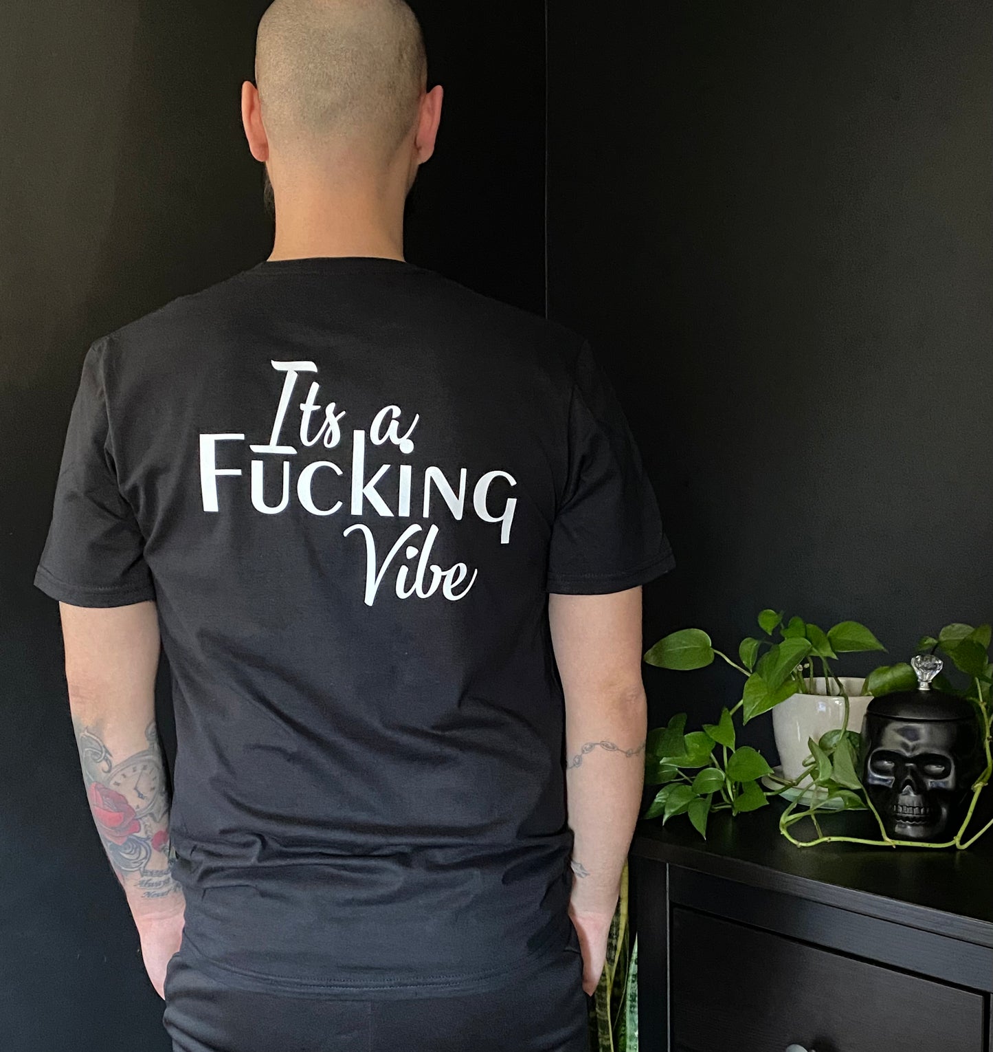 It's a Fucking vibe - T-Shirt